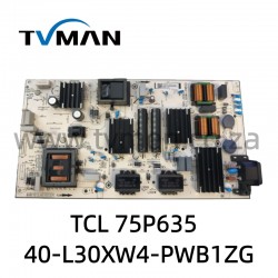 TCL 75P635 POWER BOARD 40-L30XW4-PWB1ZG