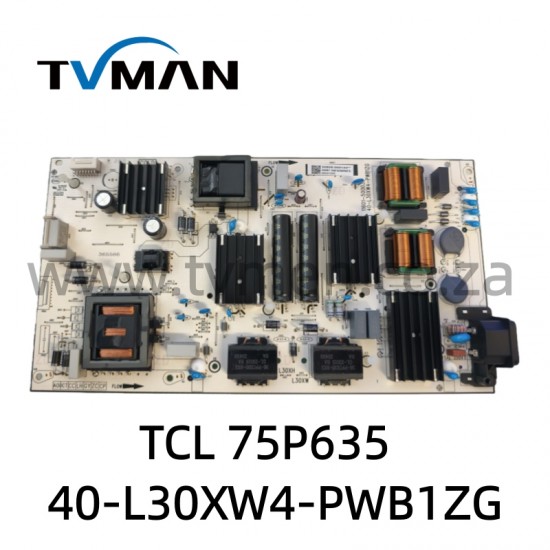 TCL 75P635 POWER BOARD 40-L30XW4-PWB1ZG