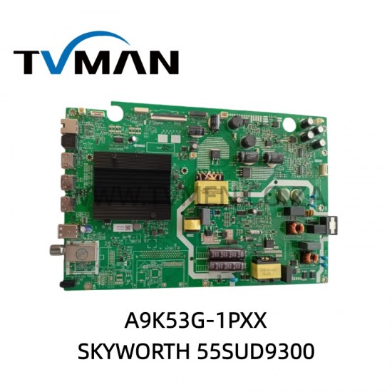 SKYWORTH 55SUD9300 MAIN BOARD A9K53G-1PXX