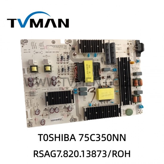 TOSHIBA 75C350 POWER BOARD RSAG7.820.13873/ROH