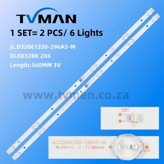 32V4 32C4 LED STRIPS JL.D32061330-296AS-M DLED32BK 32INCH 6LED 3V