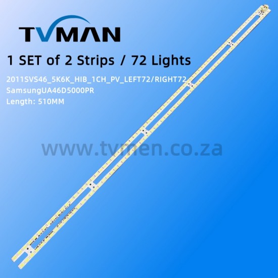 APPLICABLE SAMSUNG UA46D5000PR LED STRIPS 2011SVS46_5K6K_H1B_1CH 2x72 BN64-0164 46INCH 72LED 108V