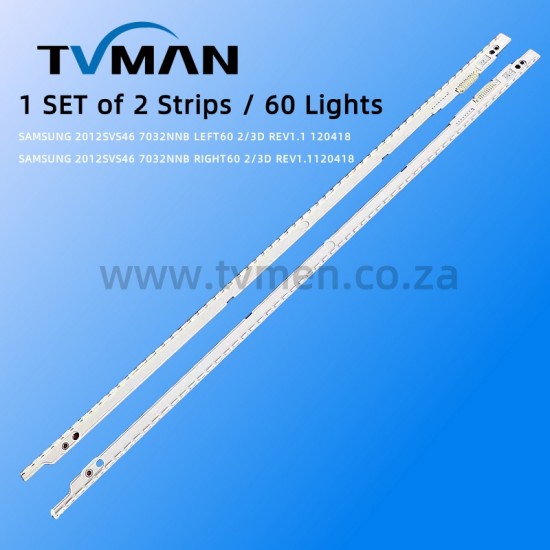 APPLICABLE SAMSUNG UA46ES5500R  LED STRIPS 2012SVS46 7032NNB LEFT/RlGHT60  46INCH 60LED 3V