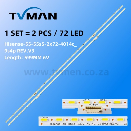 APPLICABLE HISENSE LED STRIPS HZ55U7A HZ55U8AC Hisense_55_55s5_2x72_4014c_9s4p