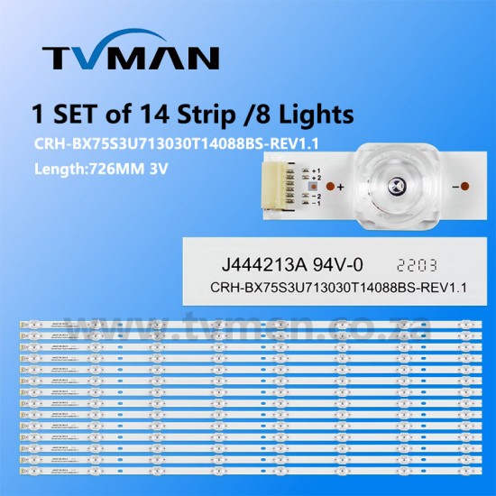 APPLICABLE HISENSE 75R6E1 LED BLACK LIGHT CRH-BX75S3U713030T14088BS-REV1.1 8LED 3V