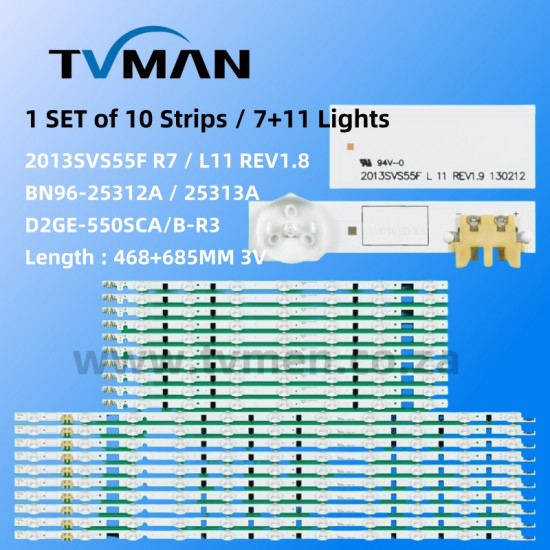 APPLICABLE SAMSUNG UA55F6400AJXXR LED STRIPS SAMSUNG 2013SVS55F L11/R7 11LED 3V